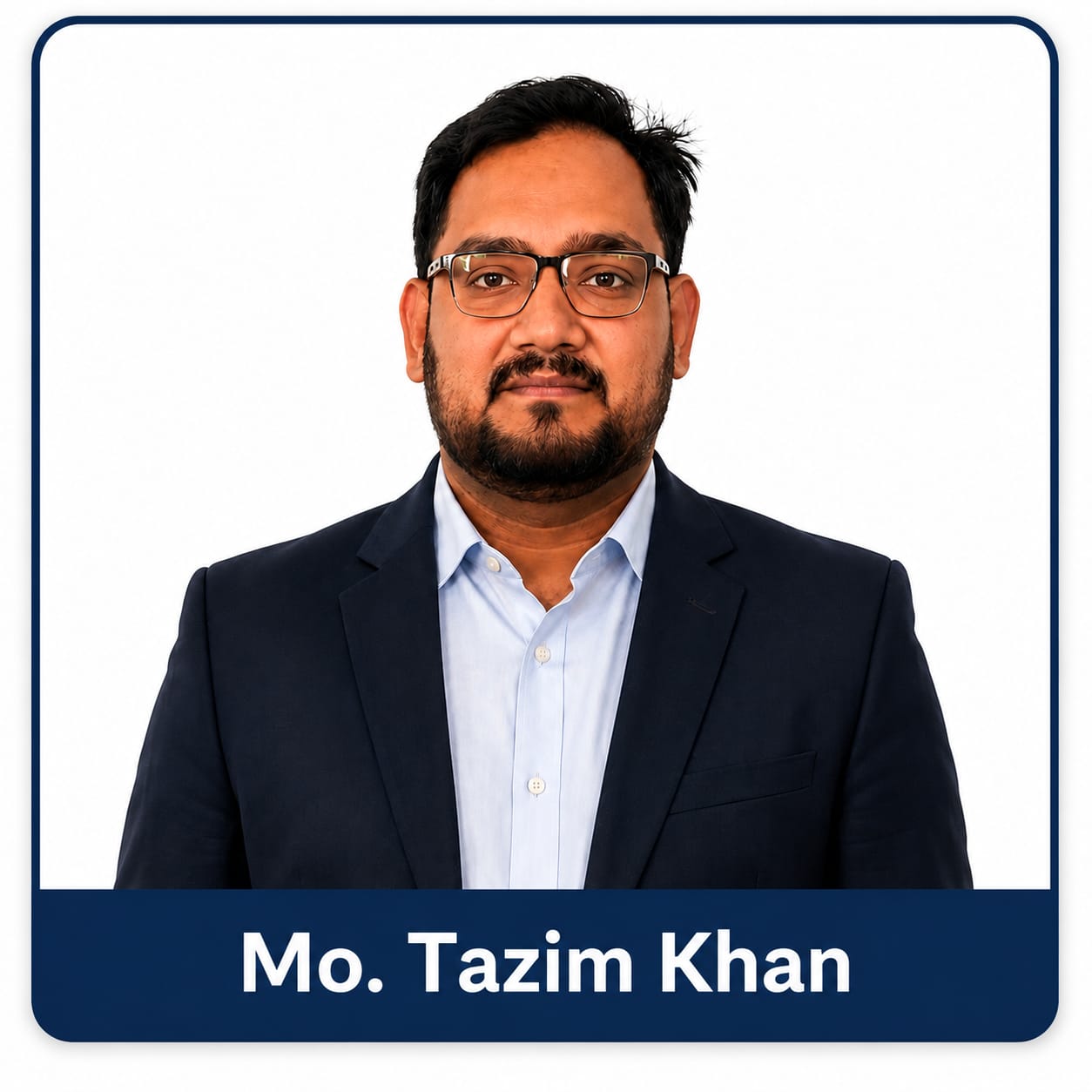 Mo. Tazim Khan, Assistant Professor